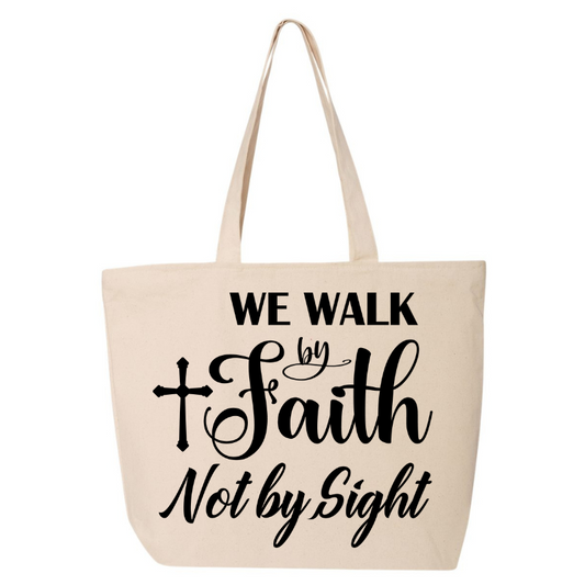 We Walk By Faith Canvas Tote Bag