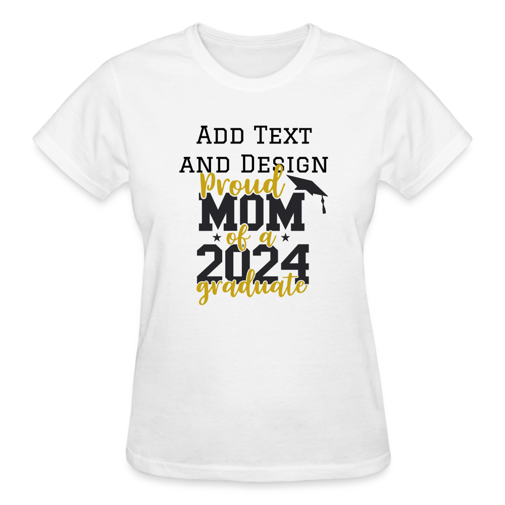 Proud Mom of a 2024 Graduate  Ladies T-Shirt - white