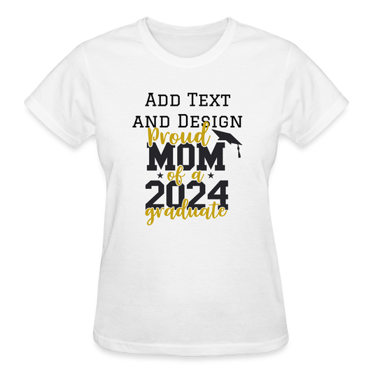 Proud Mom of a 2024 Graduate  Ladies T-Shirt - white